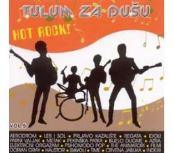 TULUM ZA DUU - Vol. 5 - Hot rock  Aerodrom, Pekinka patka, Bi